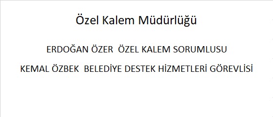 Özel Kalem Müdürlüğü